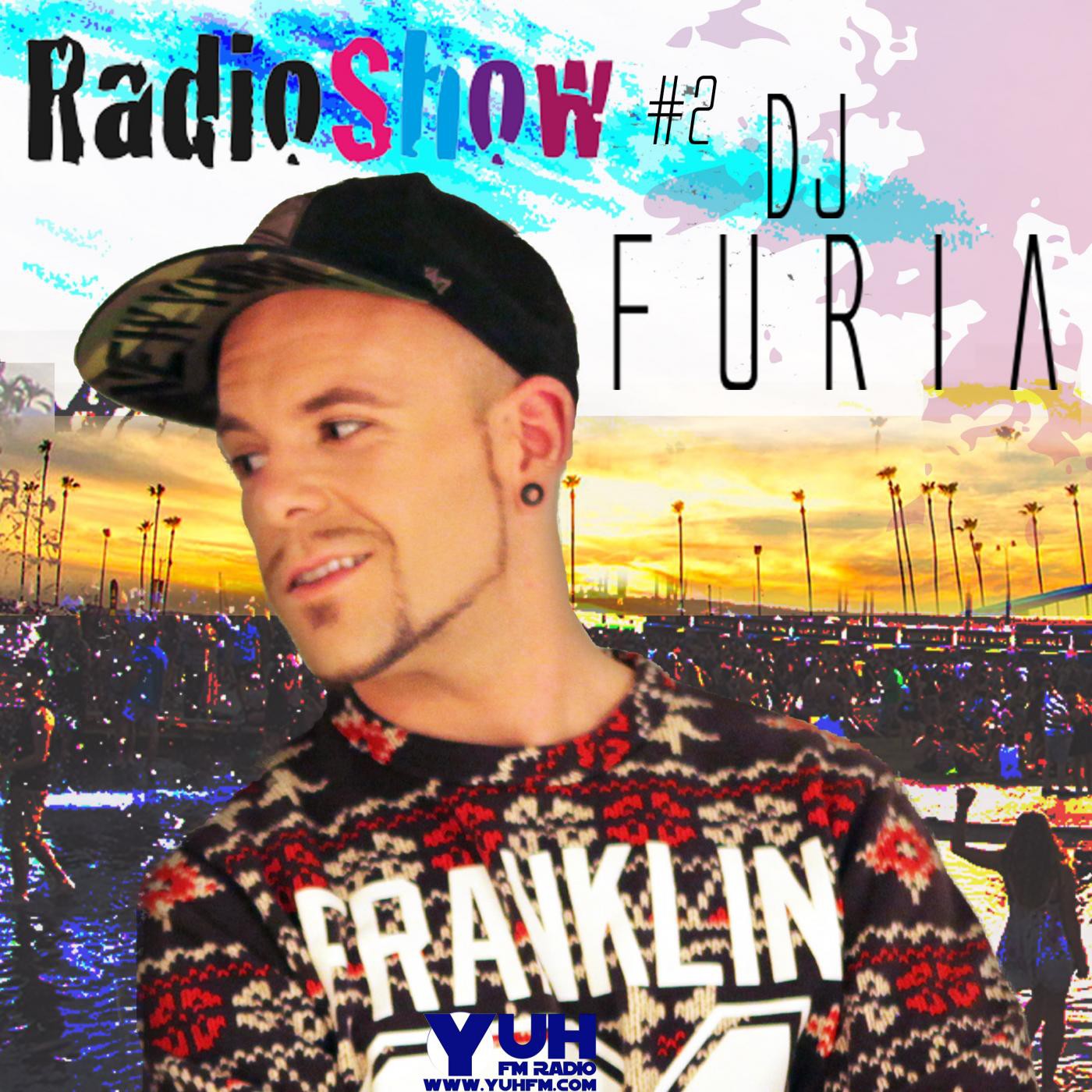 Dj Furia Radio Show #2