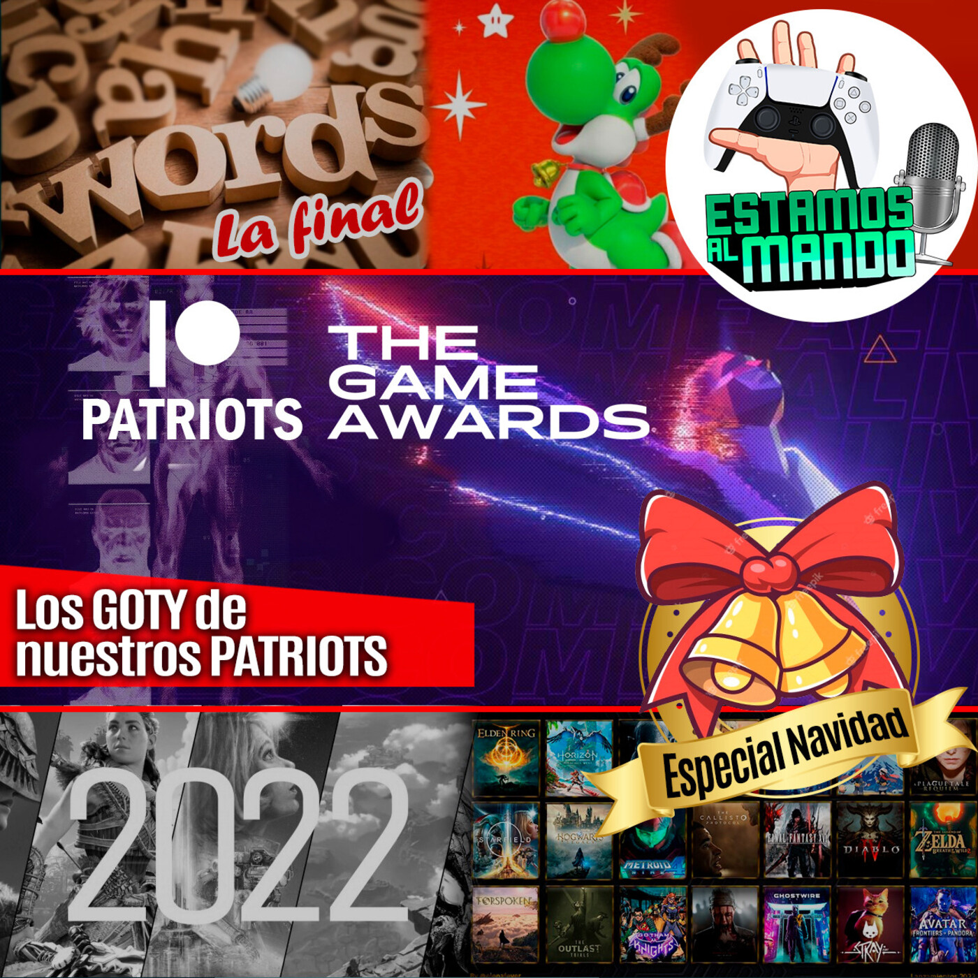 EAM 4-17 Especial de Navidad, nuestro goty, lo que esperamos de 2022, Words la gran final
