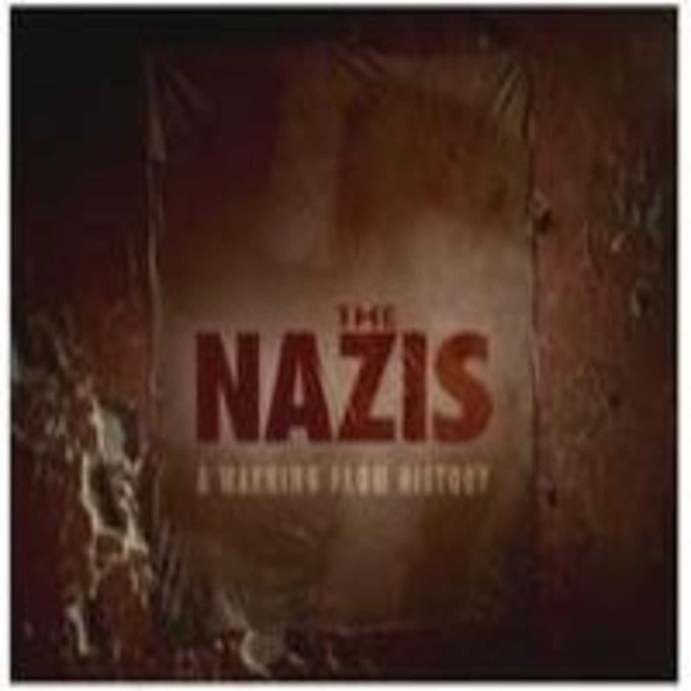Nazis, un aviso de la historia (el salvaje Este 4 de 6)