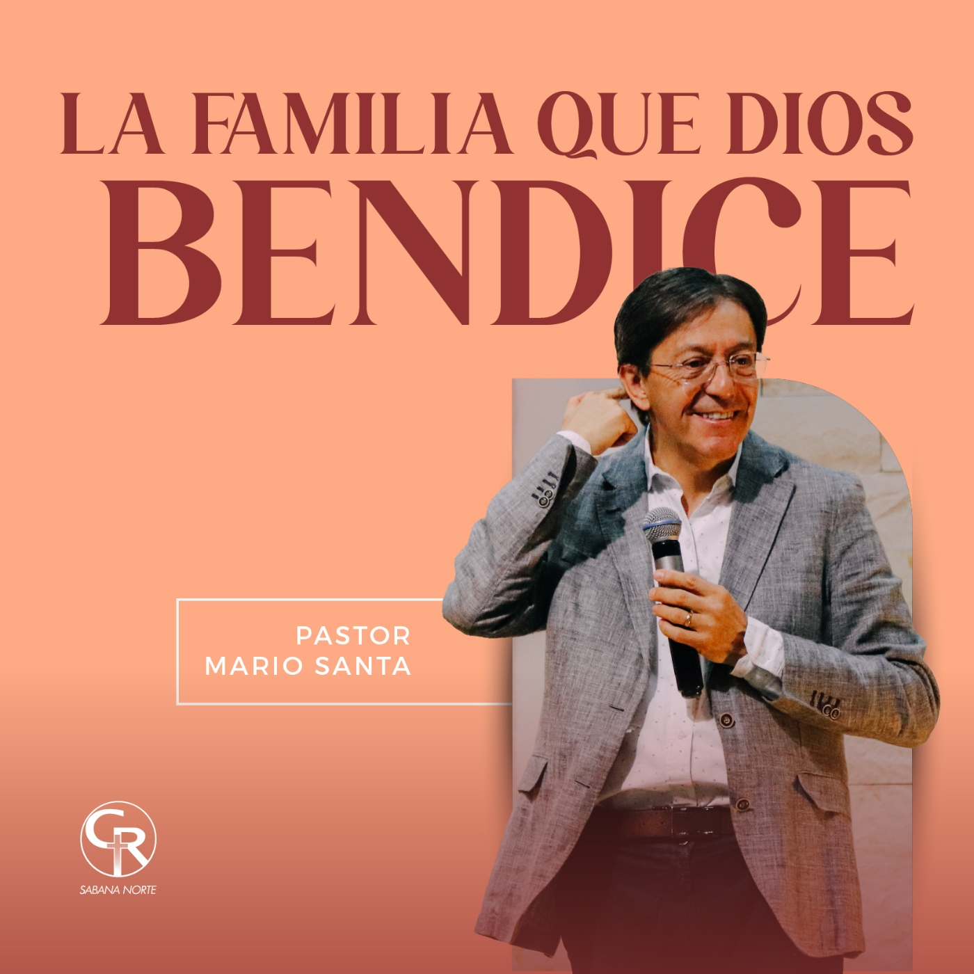 La familia que Dios bendice - Pastor Mario Santa