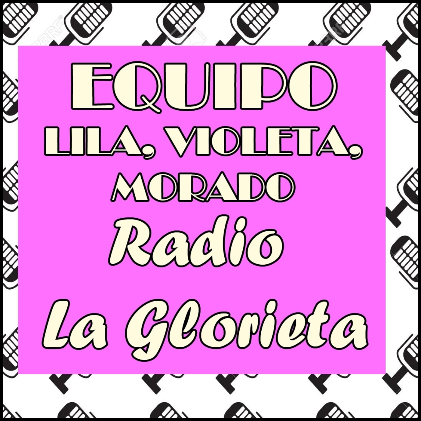 Radio La Glorieta 2019