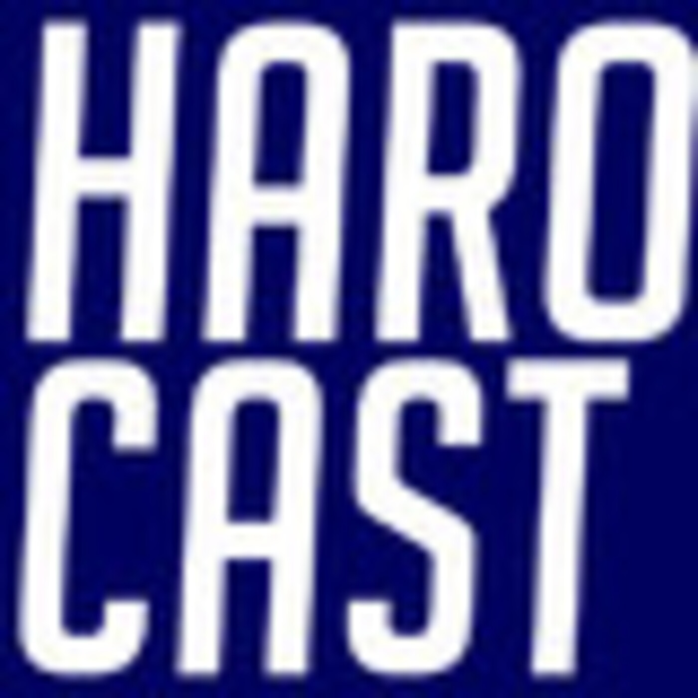 HaroCast