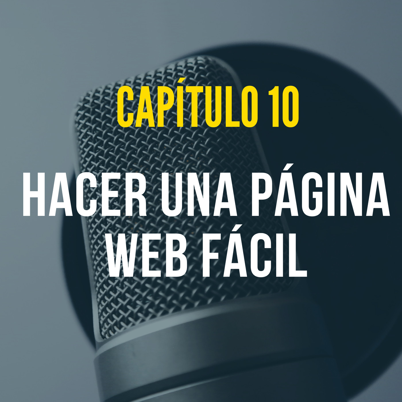 Capítulo 10: Hacer una página web de forma fácil. Capítulo 10: Hacer una página web de forma fácil.