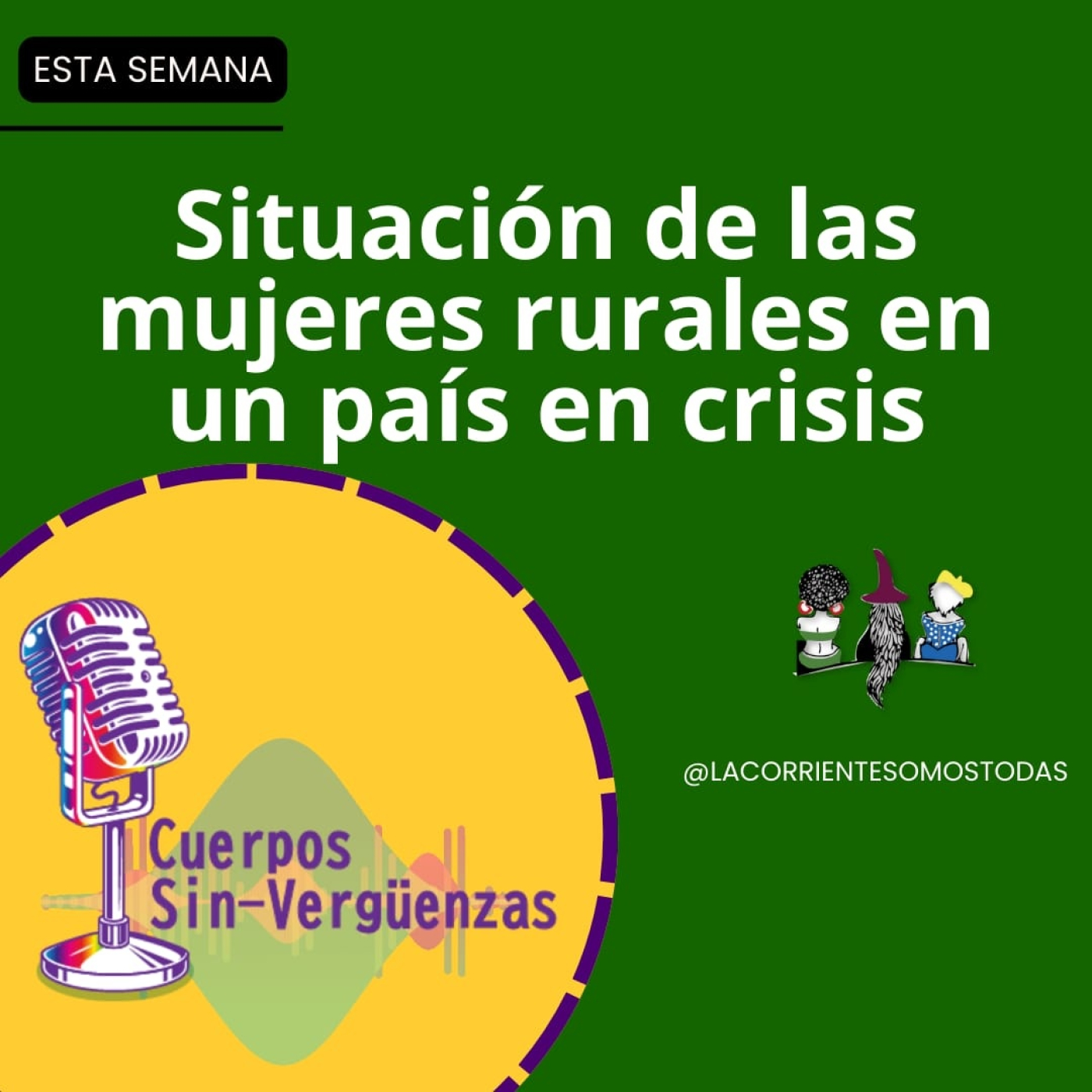 Podcast Cuerpos Sin-verguenzas