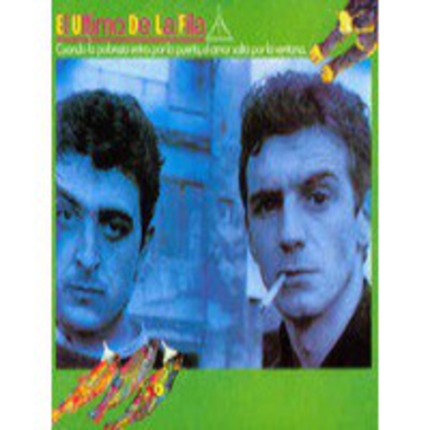 EL ÚLTIMO DE LA FILA (Discografia completa)