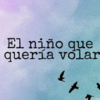 El niño que queria volar.