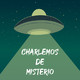 Capitulo 2 Charlemos de Misterio