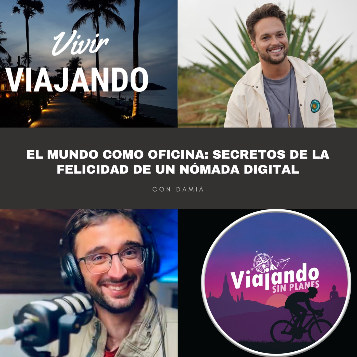 El mundo como oficina: Secretos de la felicidad de un Nómada Digital