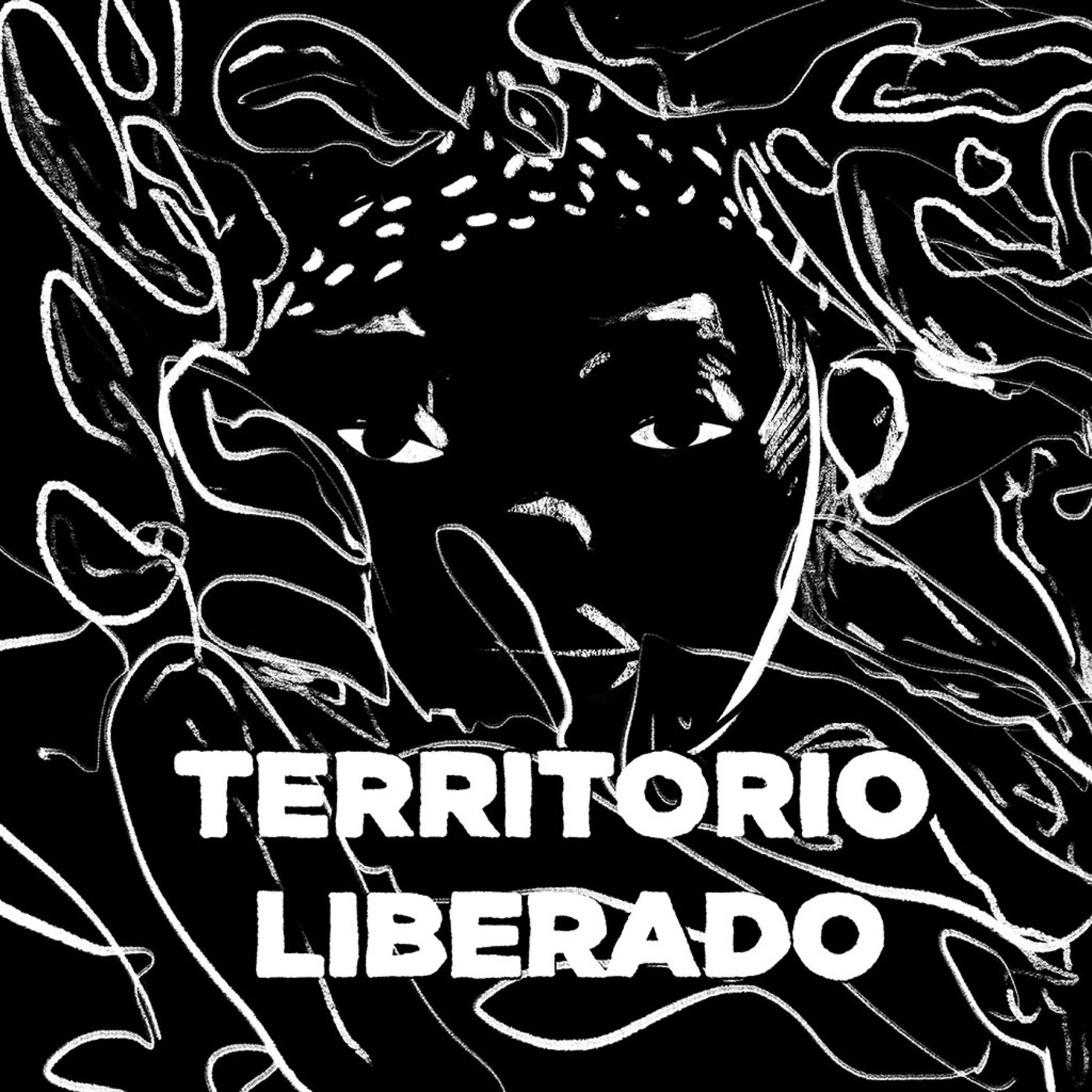 Territorio Liberado #04 | Unidas triunfaremos. episode artwork