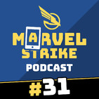 LA COSA fue bien | Marvel Strike Podcast #31