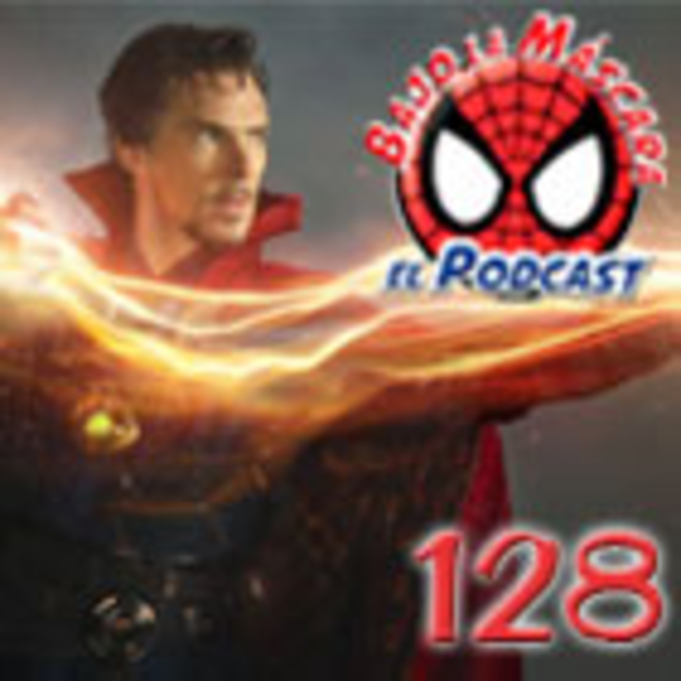 Spider-Man: Bajo la Máscara 128. Doctor Strange (2016). episode artwork