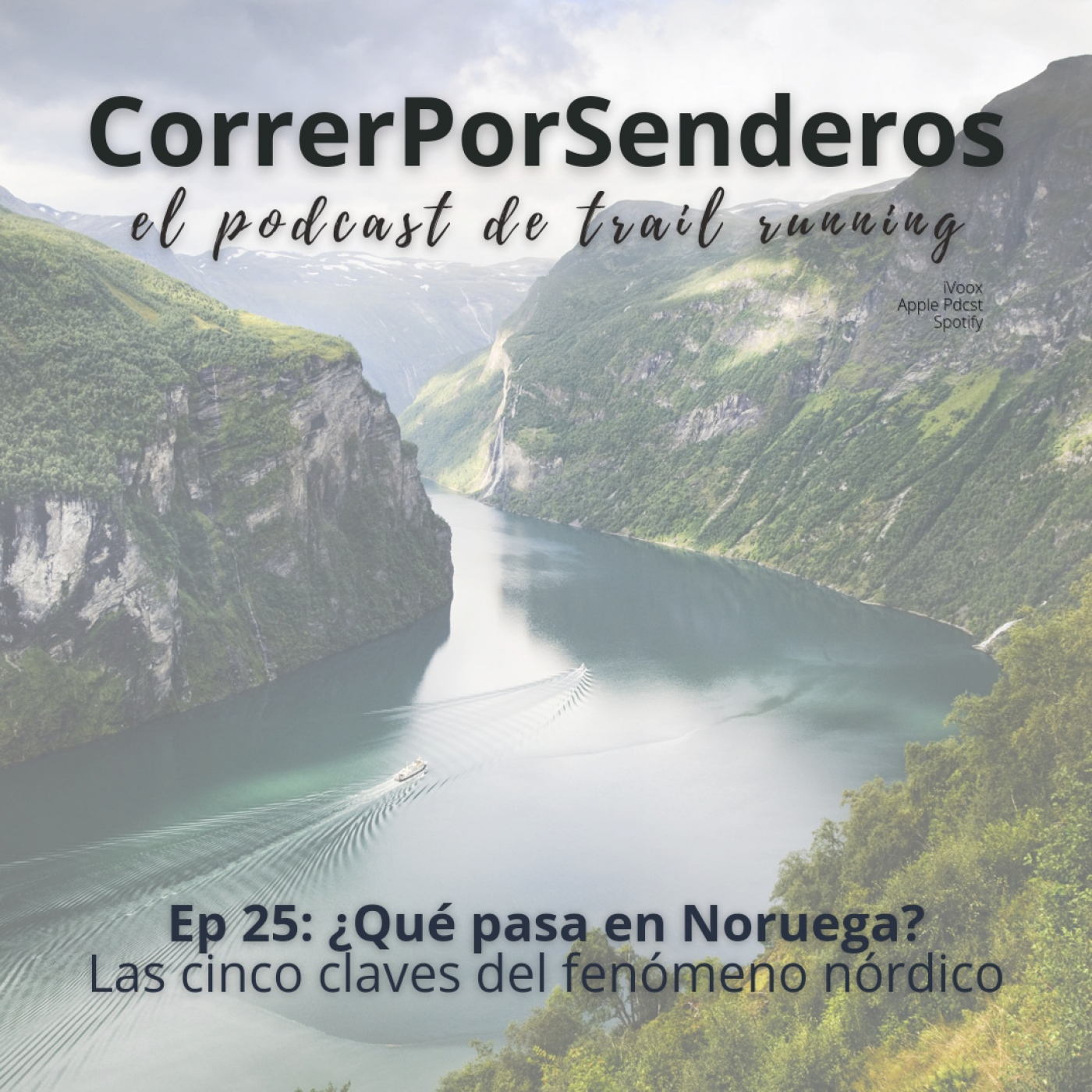 CorrerPorSenderos | El podcast de trail-running