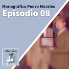 08 Monográfico Pedro Morales