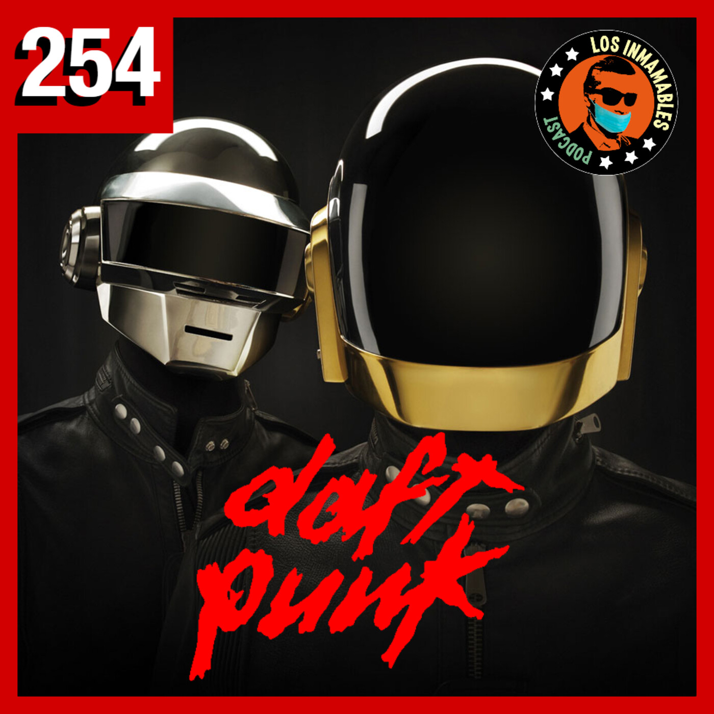 254: Adios a Daft Punk! episode artwork
