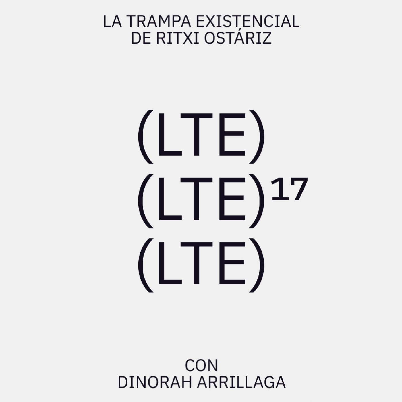 La Trampa Existencial de Ritxi Ostáriz