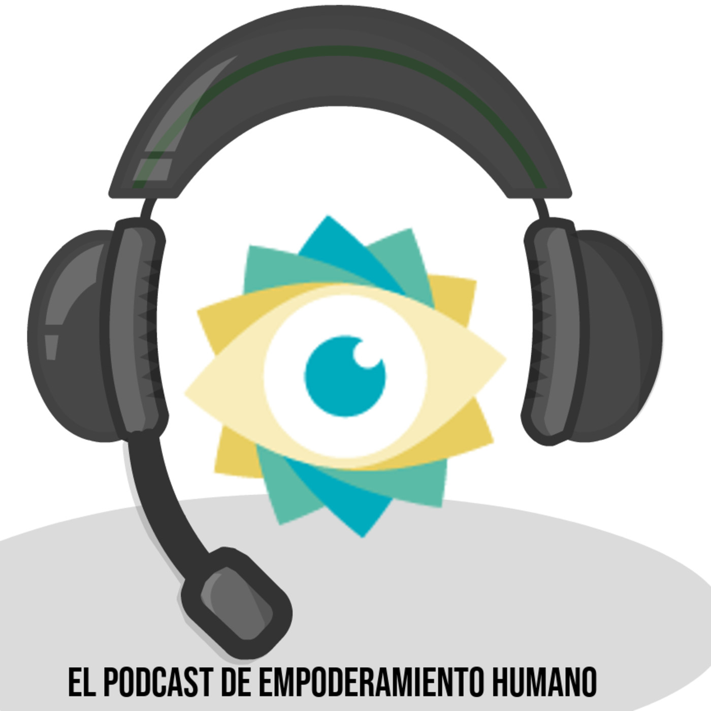 El Podcast de Empoderamiento humano