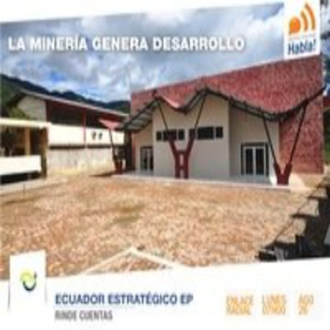 Promocional 53 Zamora Chinchipe Habla - ECUADOR ESTRATEGICO episode artwork