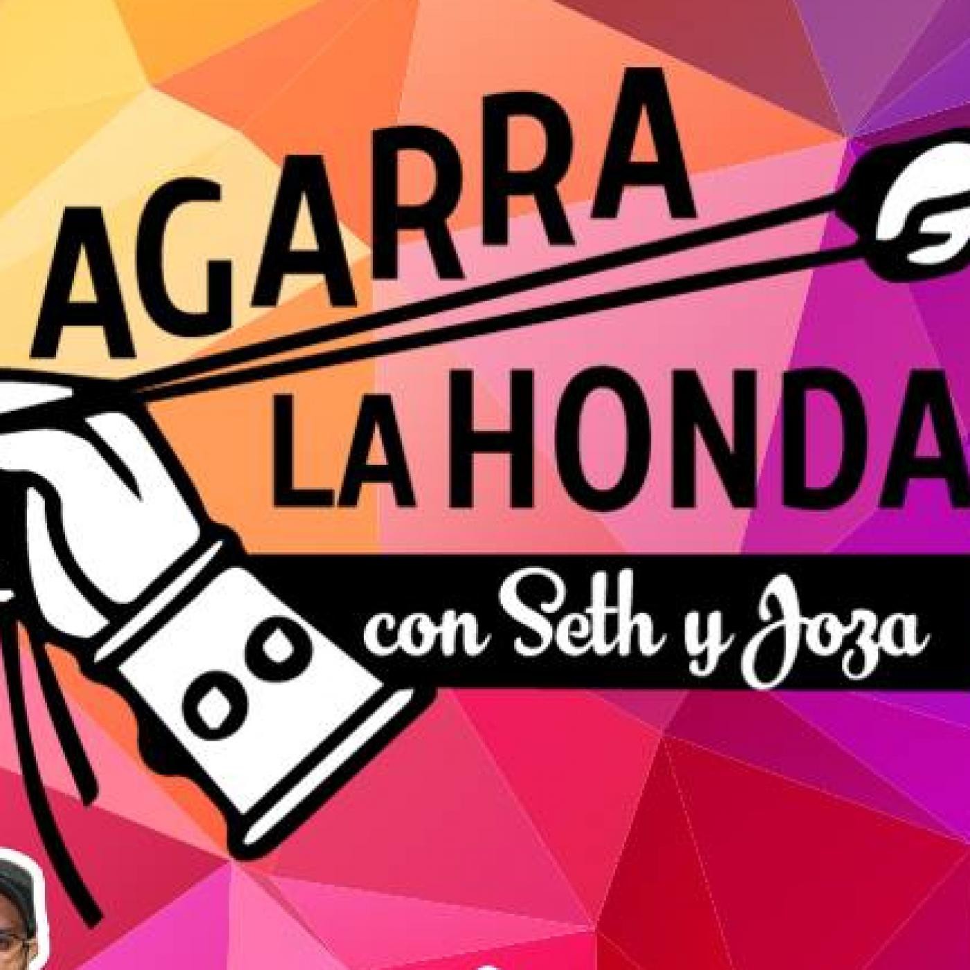Agarra la Honda Episodio 1 Invitado Pastor Gregorio Garduño episode artwork