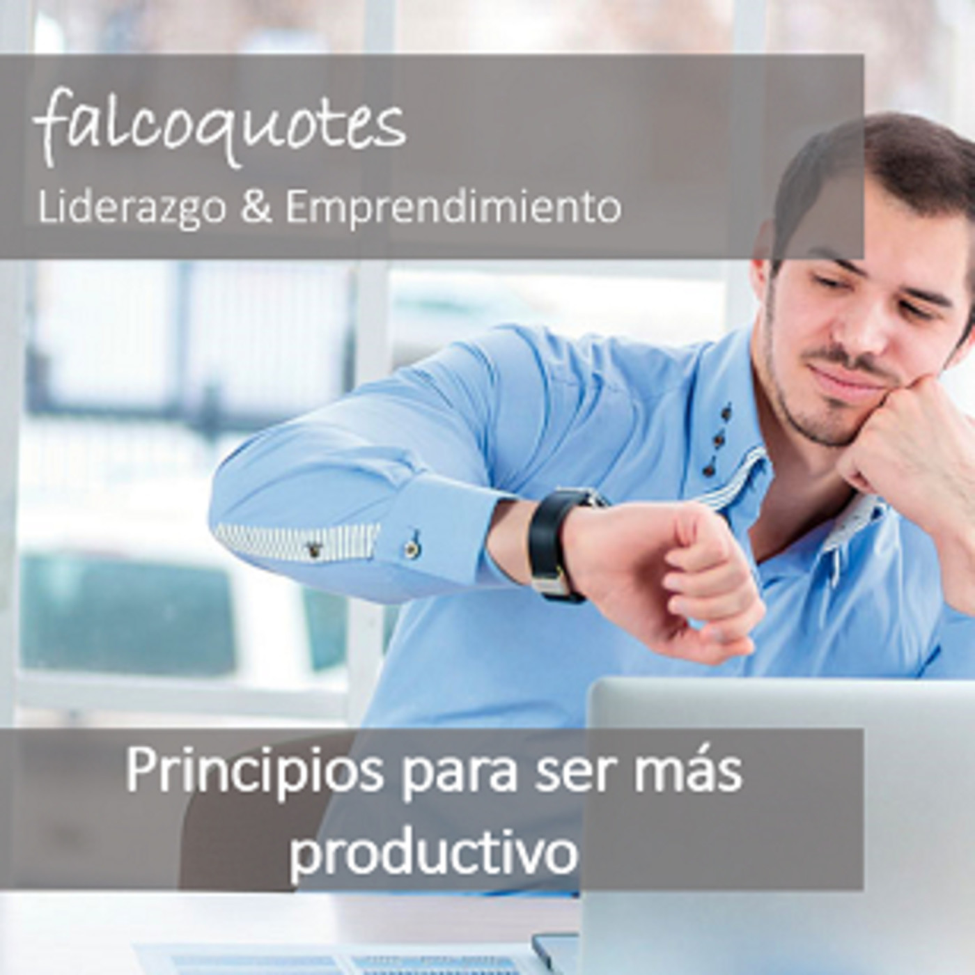 Falcoquotes: Emprendimiento Y Liderazgo