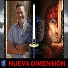 NUEVA DIMENSIÓN - Leyendas Artúricas con Jesus Callejo - NOTICIAS - Marte; El Molusco Ming con J.M.Nieves