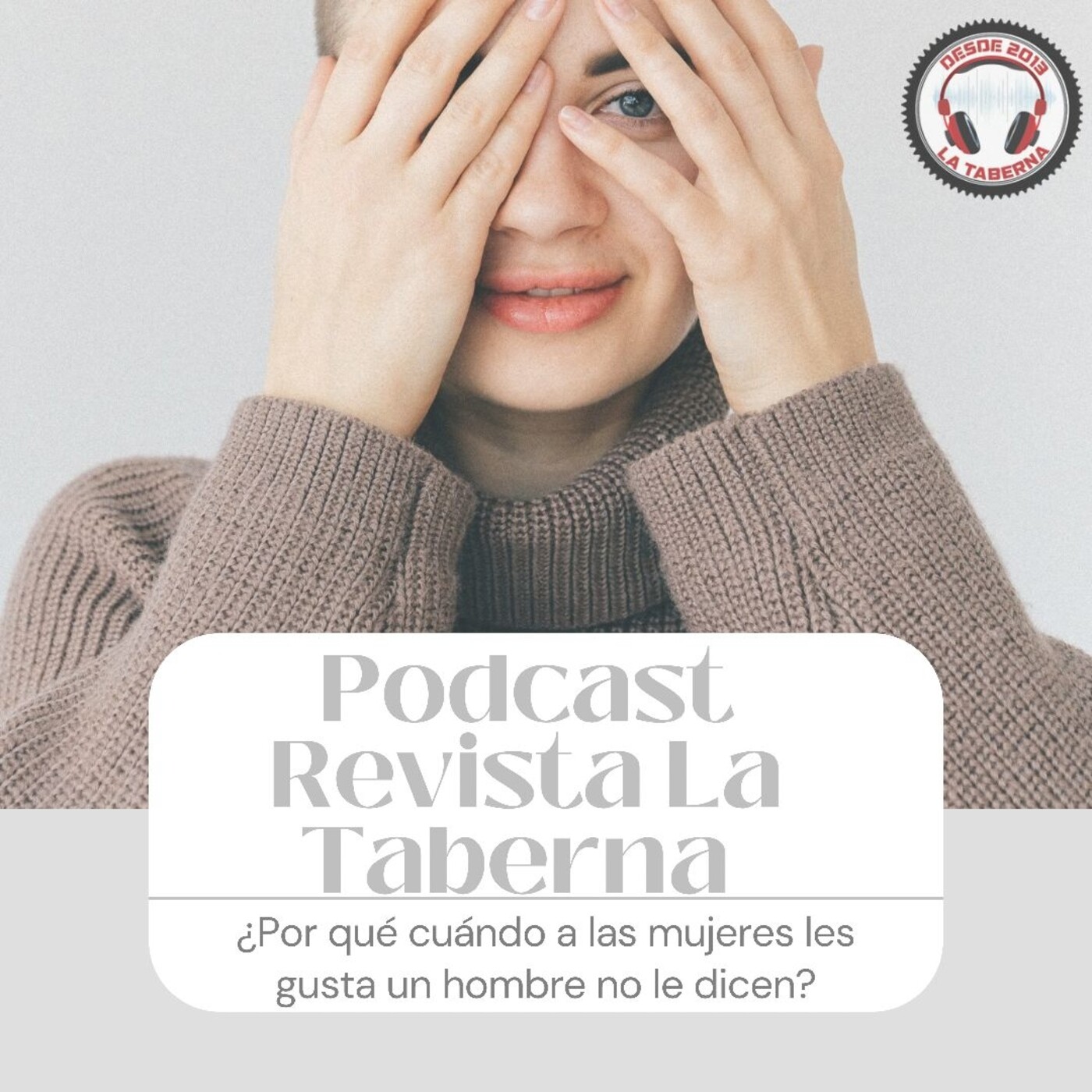 Podcast de Revista La Taberna Oficial
