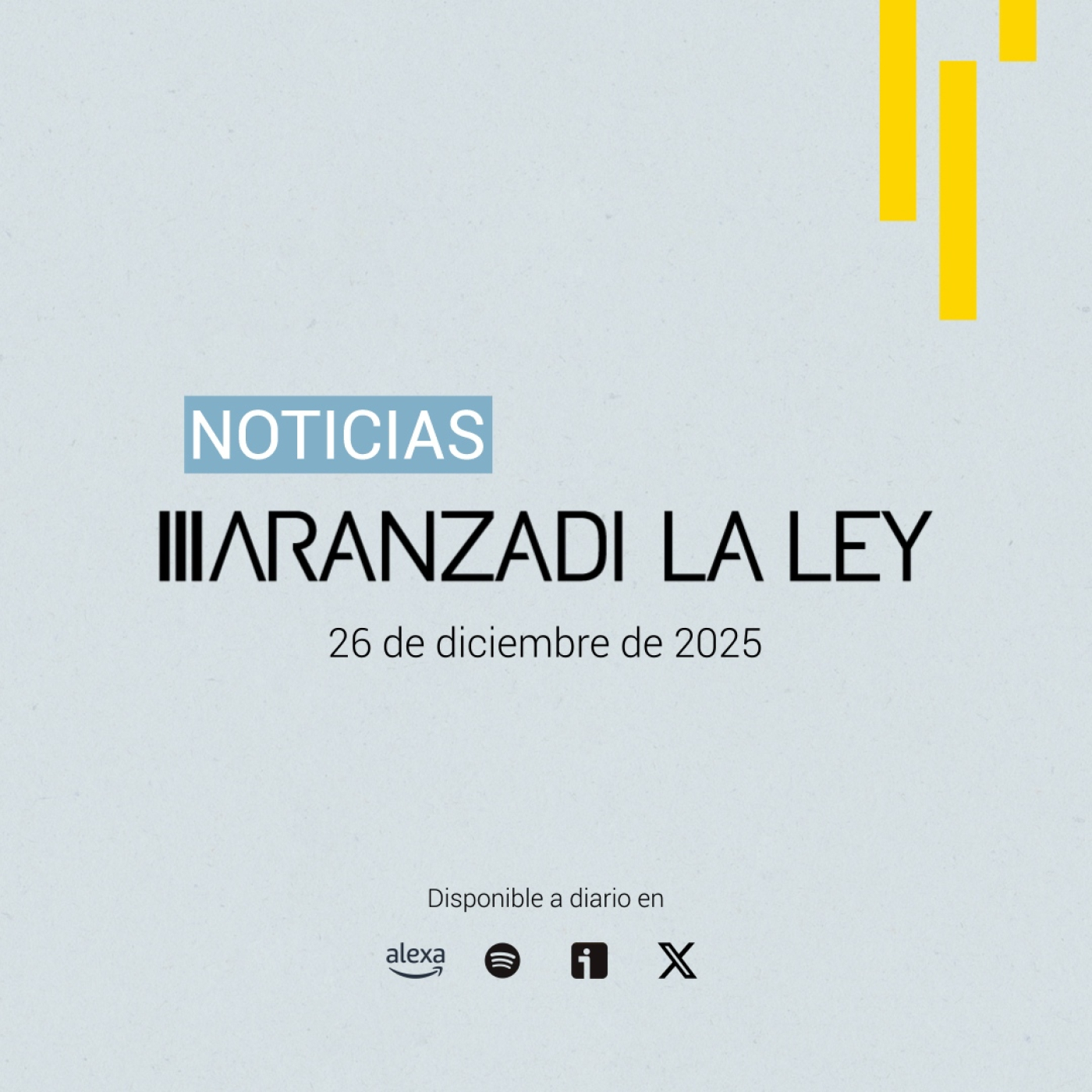 #NoticiasAranzadiLALEY Viernes 26 de diciembre episode artwork
