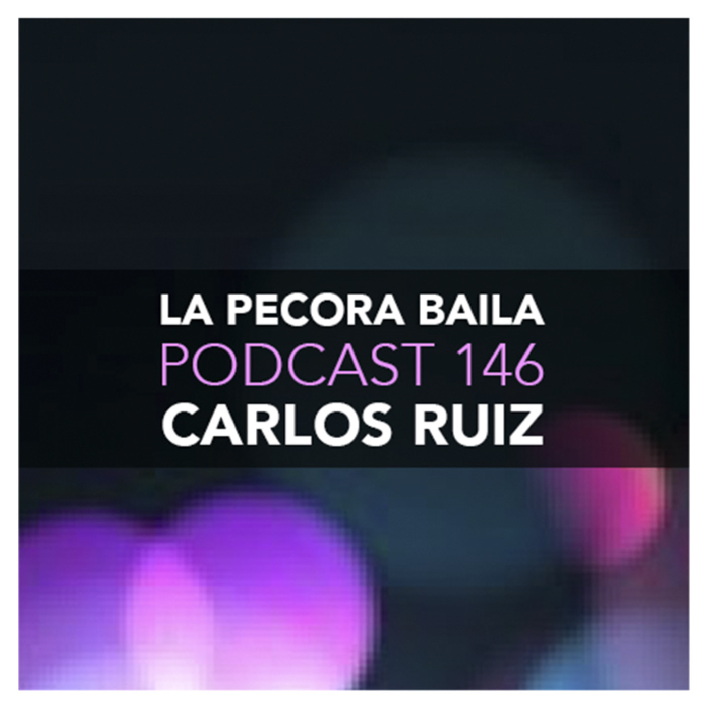 Podcast La Pécora con Carlos Ruiz