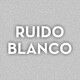 Ruido Blanco 6 - TF Radio