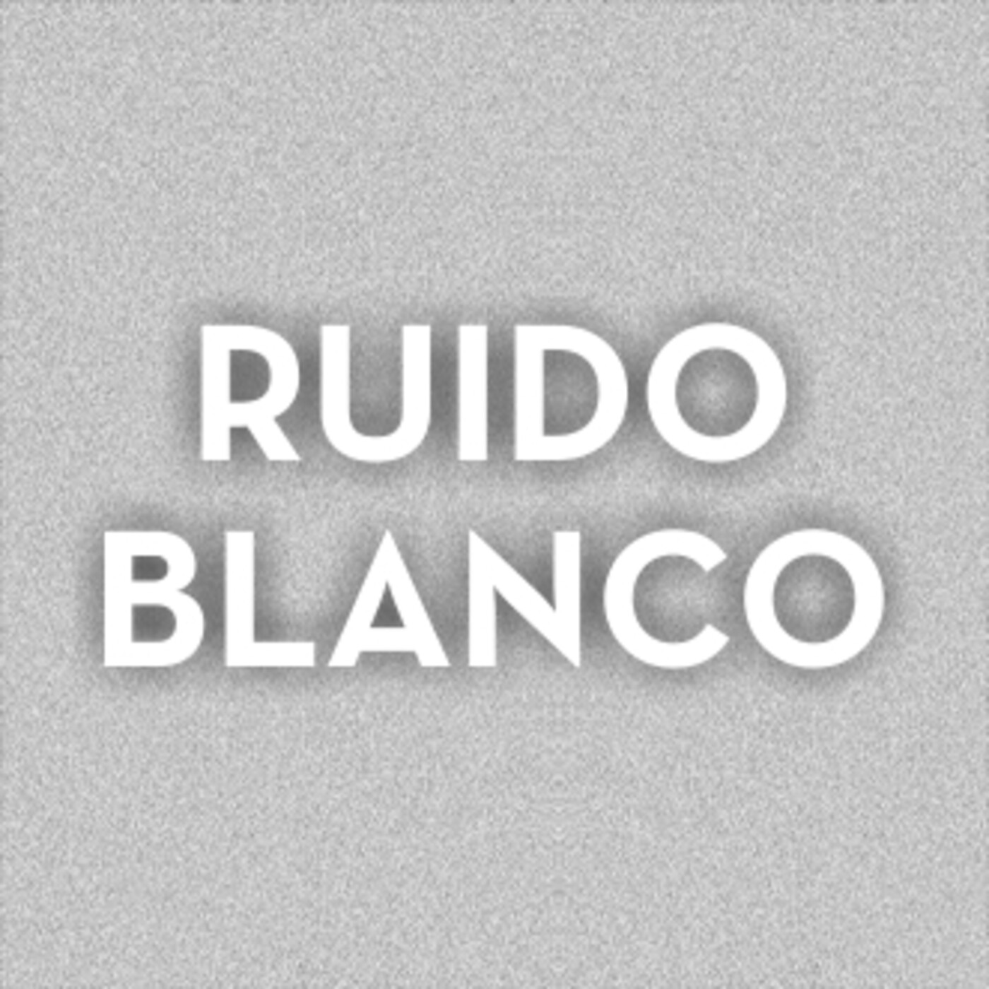 Ruido Blanco 6 - TF Radio