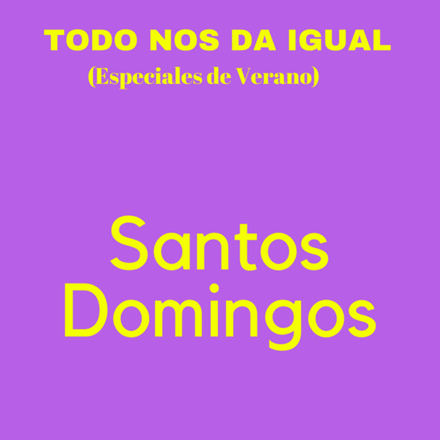 TONDI Summer Time. SANTOS DOMINGOS. Mancias y el destino. episode artwork