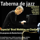 Taberna de JAZZ - 2x26 - Especial Brad Mehldau por concierto en Clasijazz