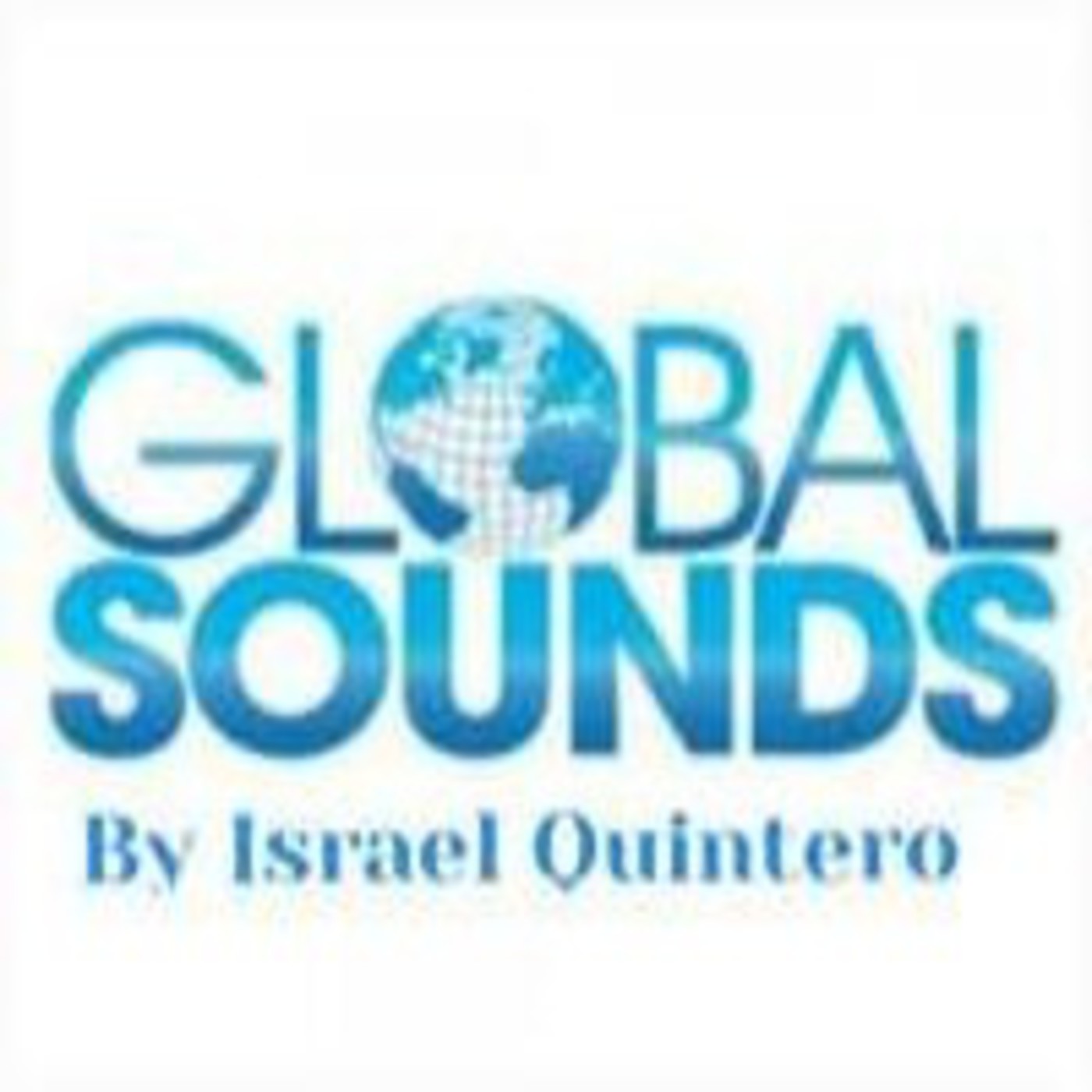 GLOBAL SOUNDS BY ISRAEL QUINTERO