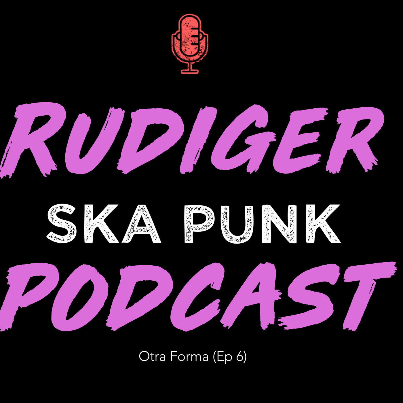 Rudiger Podcast
