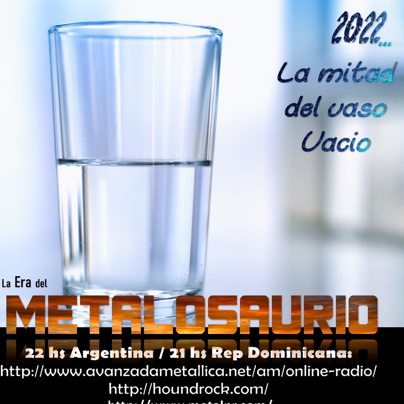 Revisión mitad de año 2022 (La mitad del vaso vacío) - La Era del MetaloSaurio (439) episode artwork