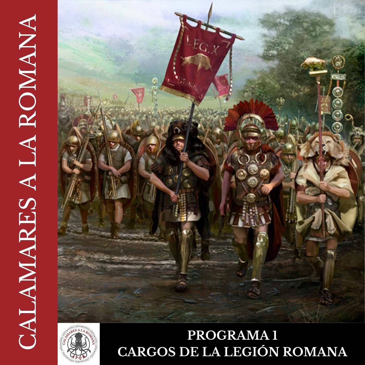 Los cargos en la legión romana (reedición programa I)