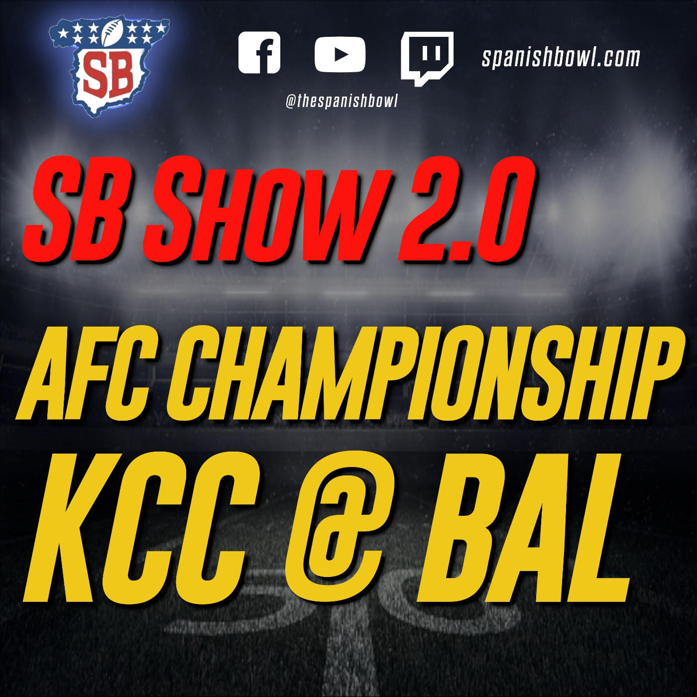 AFC Championship - Spanish Bowl Show episode artwork