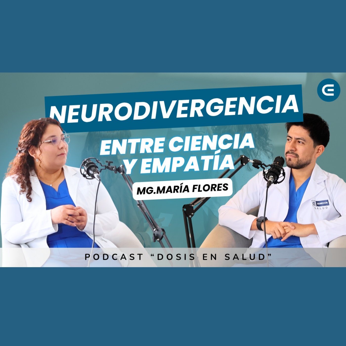 DOSIS EN SALUD: T1 - CAP 7: NEURODIVERGENCIA episode artwork