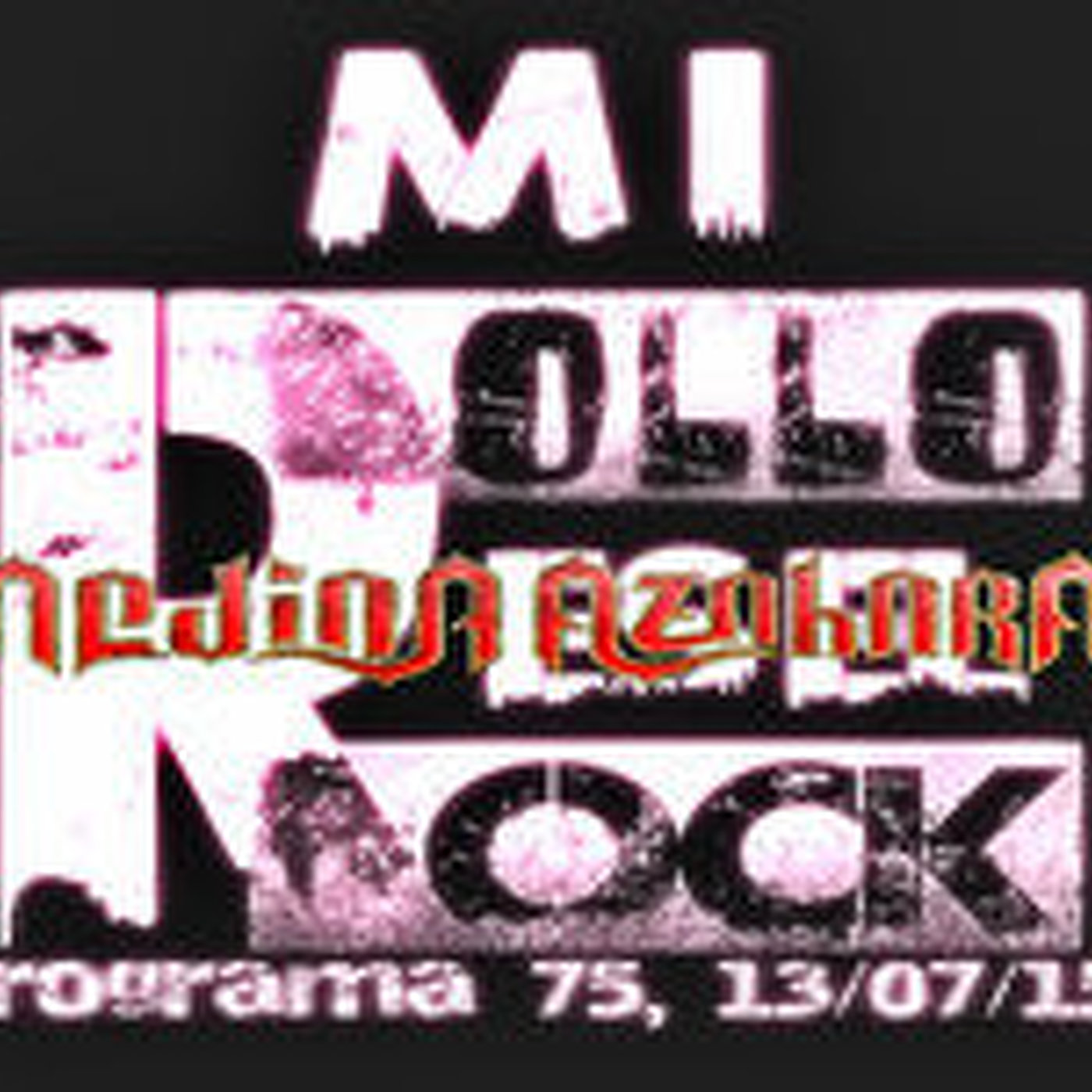 MI ROLLO ES EL ROCK, con Pae