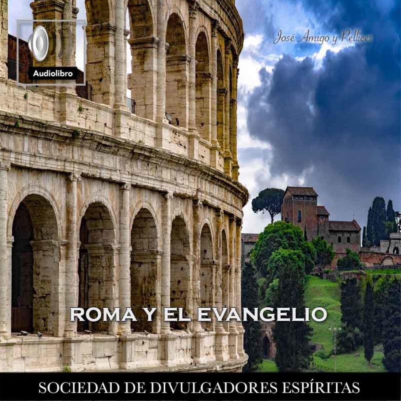 Roma y el Evangelio