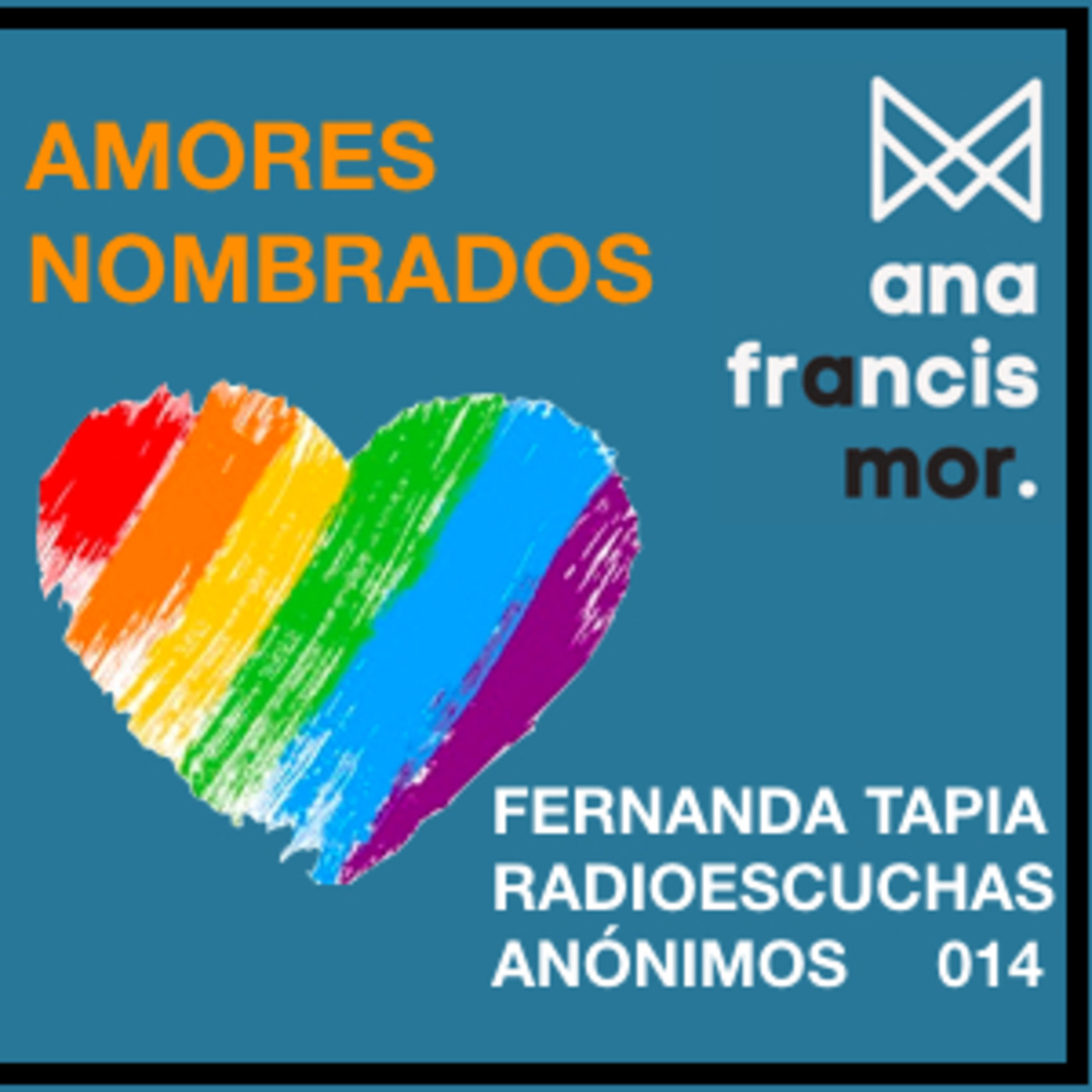 Ana Francis Mor en colaboración con Fernanda Tapia
