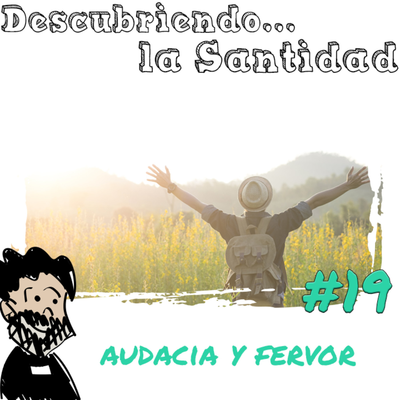 Descubriendo la Santidad