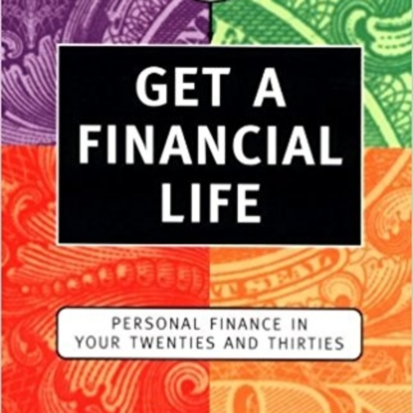 023 - Ten Una Vida Financiera - Finanzas Personales en tus 20's y 30's - Episodio exclusivo para mecenas