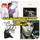 Las 500 mejores canciones de los 80. Programa 3