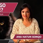 ¿POR QUÉ TENGO MALA SUERTE? con Ana Hatun Sonqo