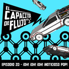 Episodio 20 - ¡Oh! ¡Oh! ¡Oh! ¡Noticioso Pop!