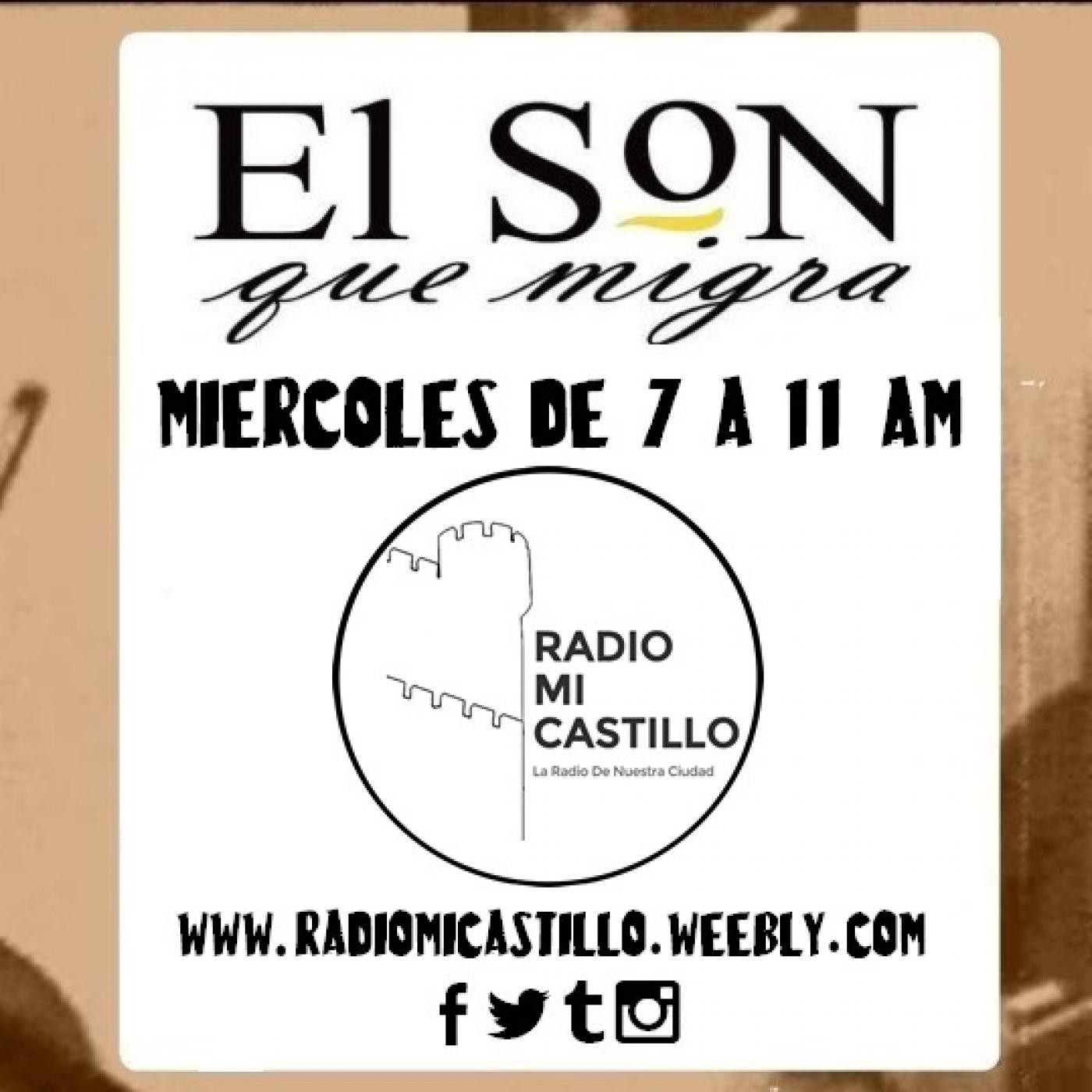 El Son Que Migra - Radio Mi Castillo - Episodio 8 - Abril 27
