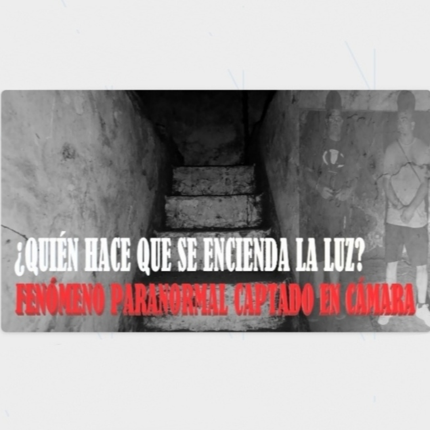 QUIÉN HACE QUE SE ENCIENDA LA LUZ? - Luces que se activan solas episode artwork