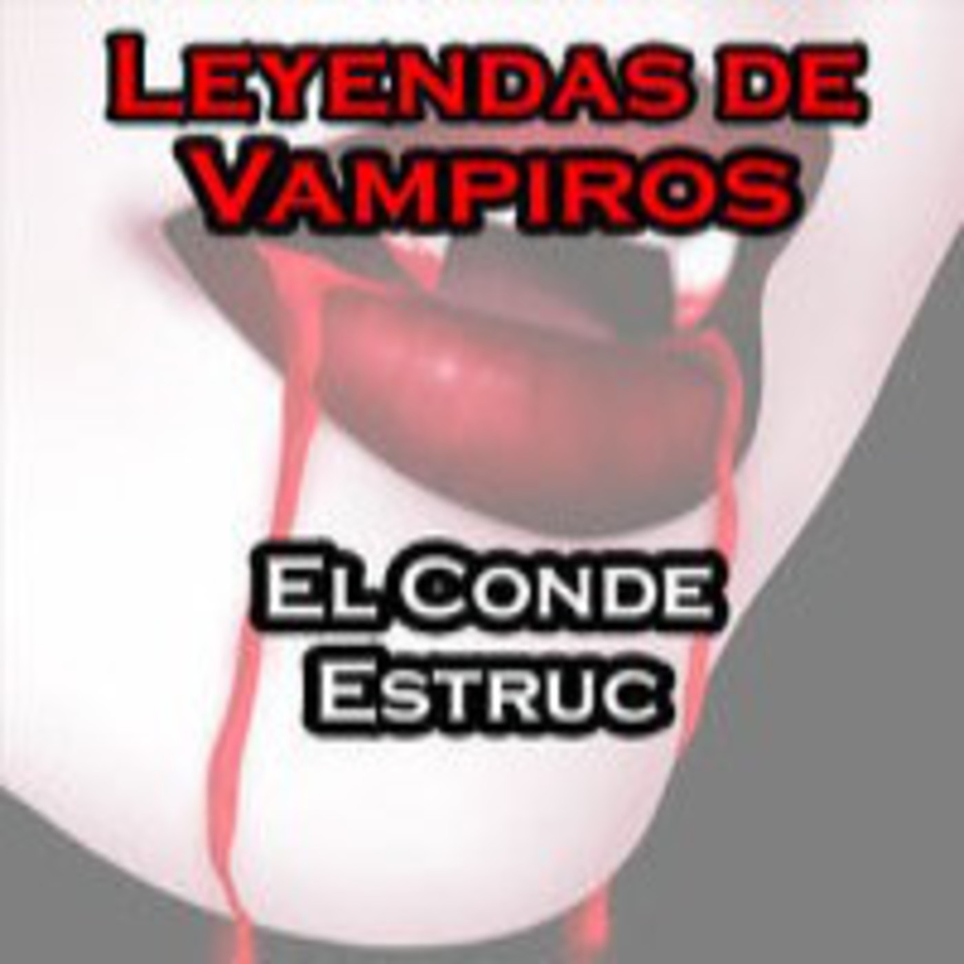 Leyendas de Vampiros, con sed de SANGRE