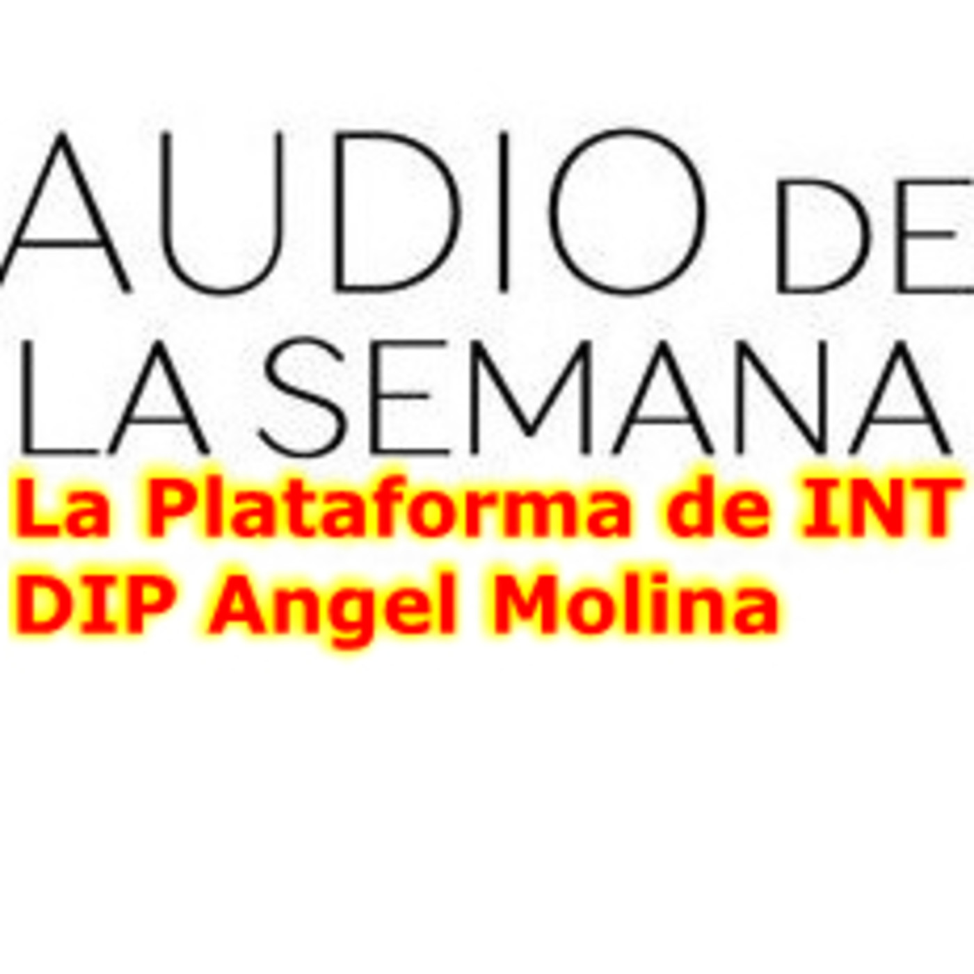 Podcast Audio de la semana