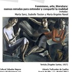 «Feminismo, arte y literatura: nuevas miradas para entender y compartir la realidad»